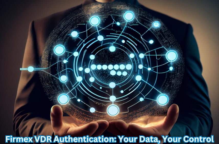 "Secure your data with Firmex VDR Authentication - the key to total control."
