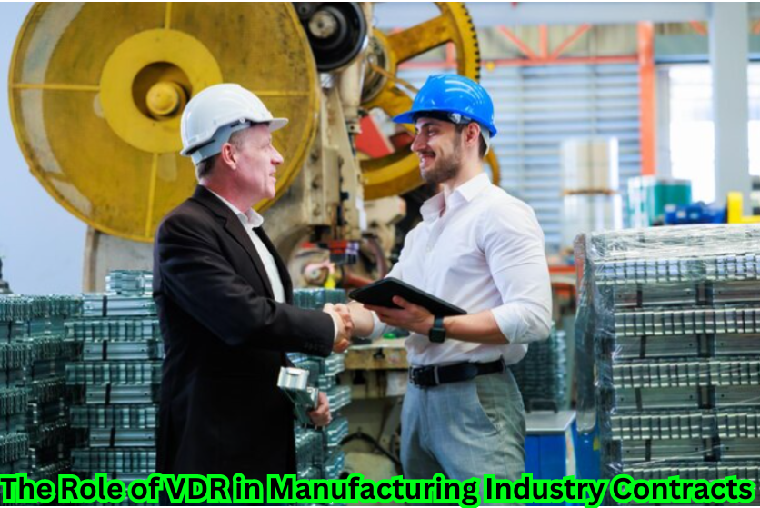 "Virtual Data Room (VDR) illustrating its impact on Manufacturing Industry Contracts."