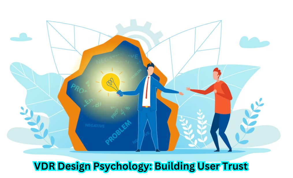 "VDR Design Psychology illustration showcasing secure data sharing and user trust."
